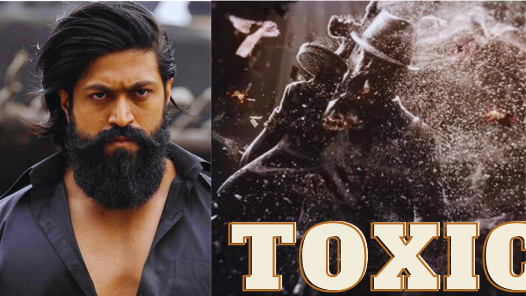 Yash and his movie title toxic poster